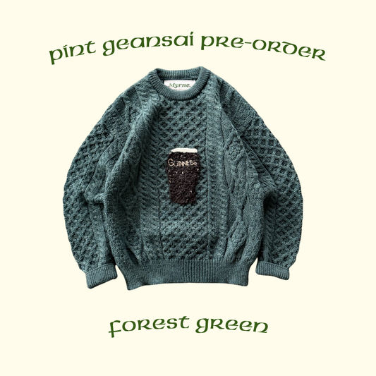 PINT GEANSAÍ *PRE-ORDER*- FOREST GREEN